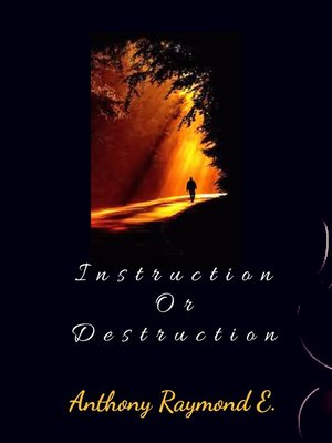 cover image of Instruction or Destruction